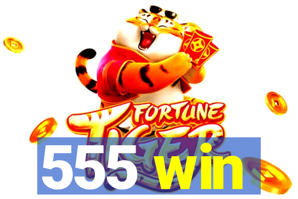 555 win